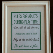Rules for adults at Play time. Credit GrowingPlay.Blogspot