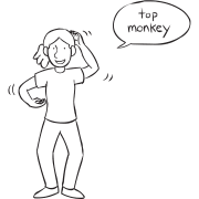 Woman acting like a monkey say Top Monkey in talk bubble representing energetic guessing game