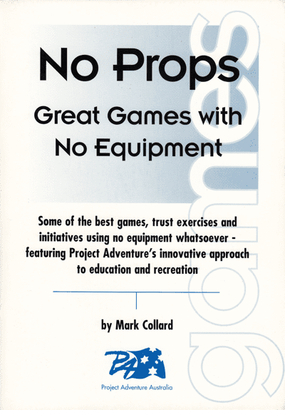 Original No Props book by Mark Collard 1996