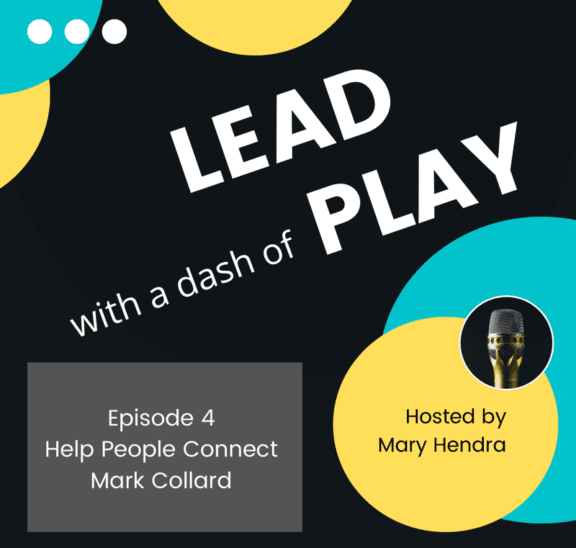 Lead with a dash of play podcast