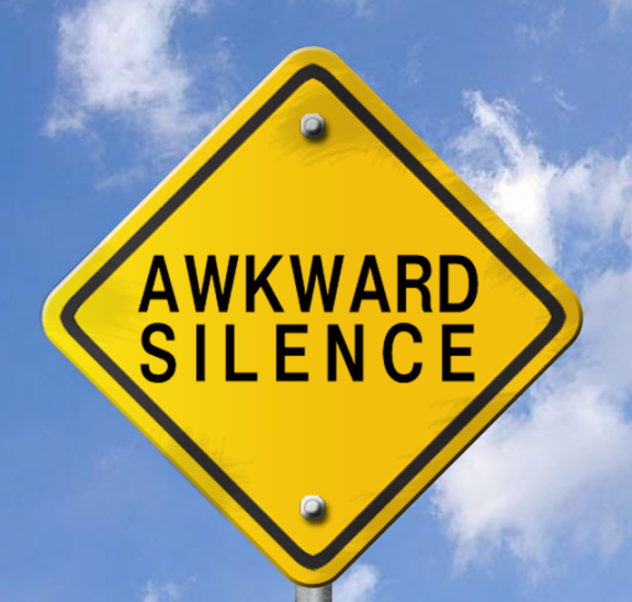 Awkward silence sign